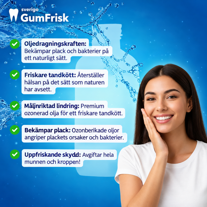 GumFrisk™ | Ozonerad munsköljningsolja för tandkött & fräschare andedräkt